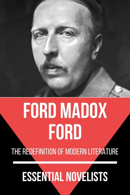 Essential Novelists – Ford Madox Ford, Ford Madox, August Nemo