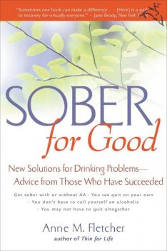 Sober For Good, Anne M. Fletcher