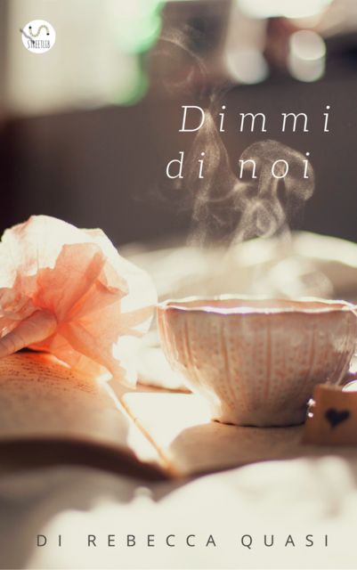 Dimmi di noi, Rebecca Quasi