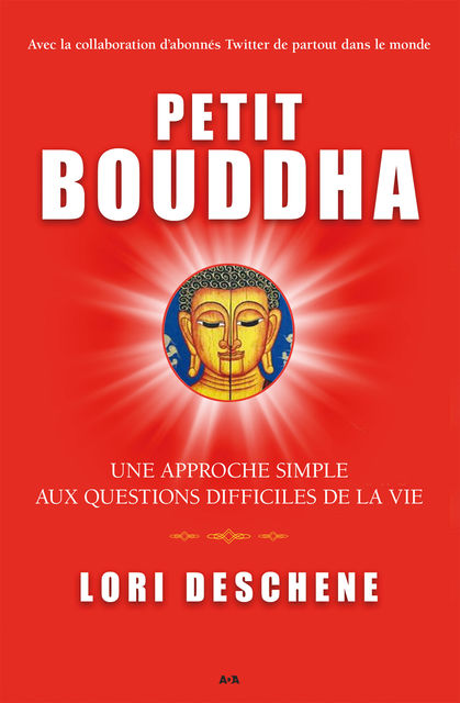 Petit Bouddha, Lori Deschene
