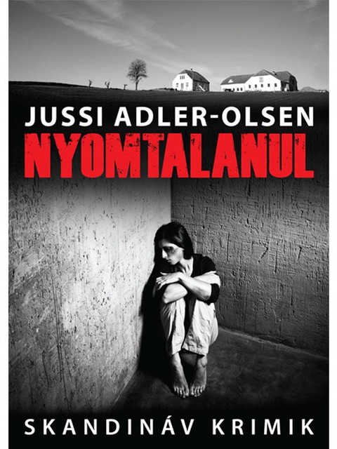 Nyomtalanul, Jussi Adler-Olsen