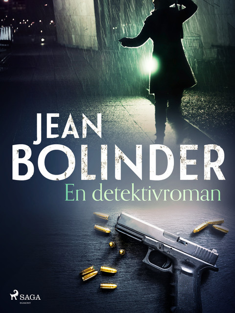En detektivroman, Jean Bolinder