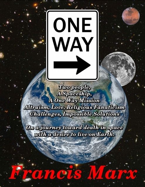 One Way, Francis Marx