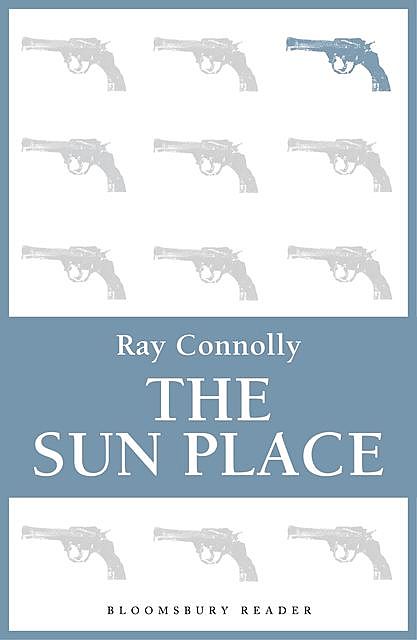 The Sun Place, Ray Connolly