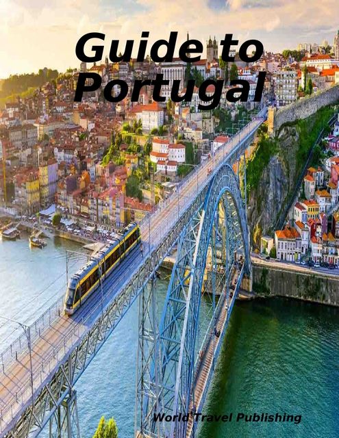 Guide to Portugal, World Travel Publishing