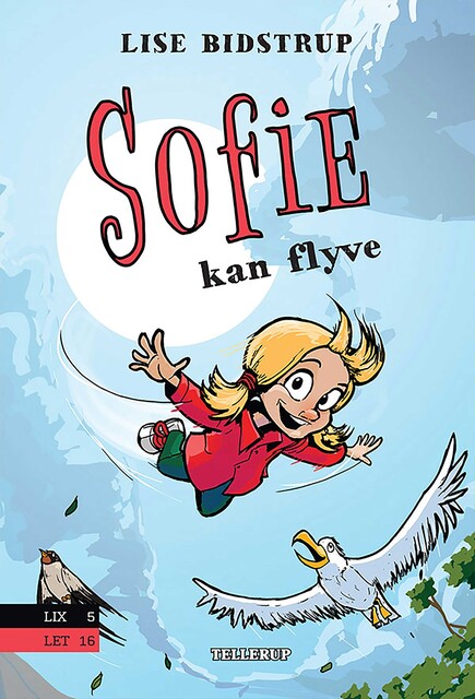 Sofie #3: Sofie kan flyve, Lise Bidstrup