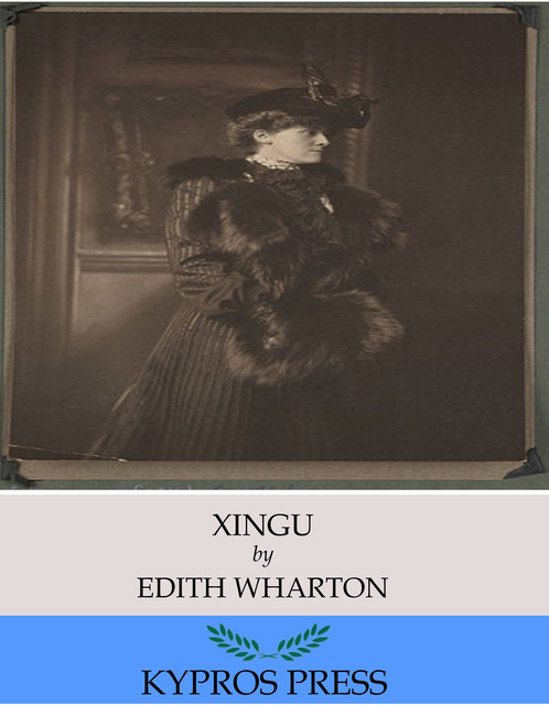 Xingu, Edith Wharton