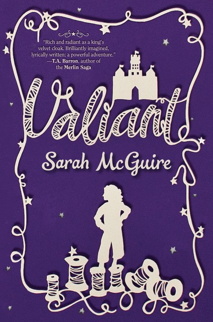 Valiant, Sarah McGuire