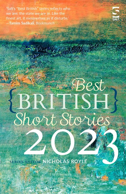Best British Short Stories 2023, Nicholas Royle