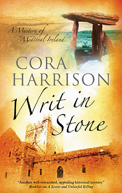 Writ in Stone, Cora Harrison