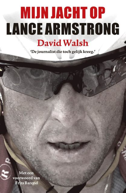 Mijn jacht op Lance Armstrong, David Walsh