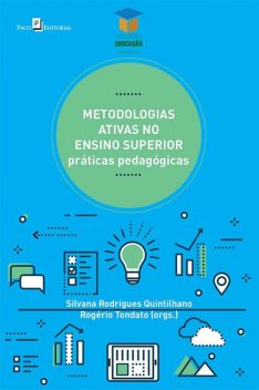 Metodologias ativas no ensino superior, Silvana Rodrigues Quintilhano