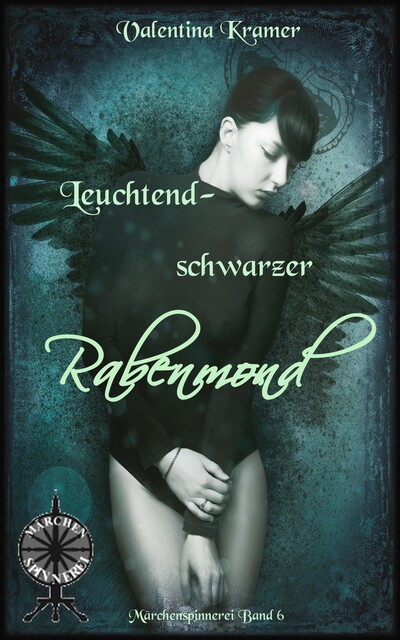 leuchtendschwarzer Rabenmond, Valentina Kramer