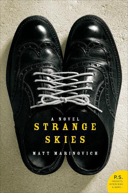 Strange Skies, Matt Marinovich