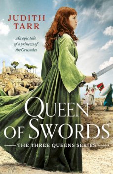 Queen of Swords, Judith Tarr