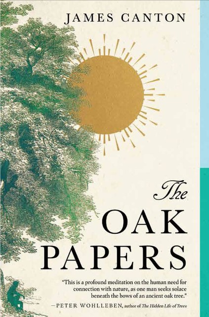 The Oak Papers, James Canton