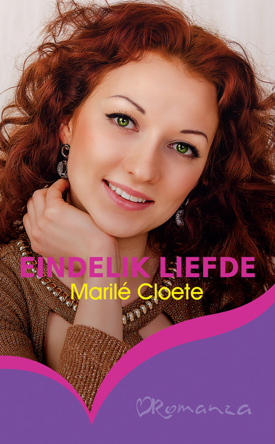 Eindelik liefde, Marilé Cloete