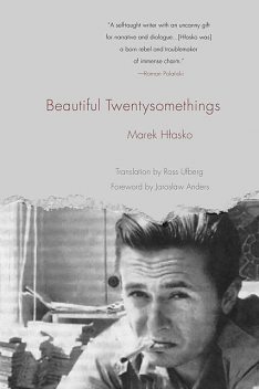 Beautiful Twentysomethings, Marek Hlasko