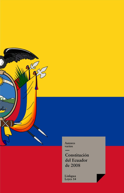 Constitución del Ecuador de 2008, Varios Autores