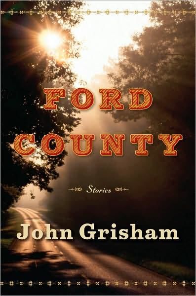 Ford County, John Grisham