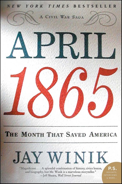 April 1865, Jay Winik