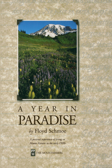 A Year in Paradise, Flyod Schmoe