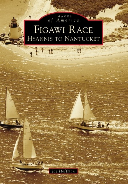 Figawi Race, Joe Hoffman