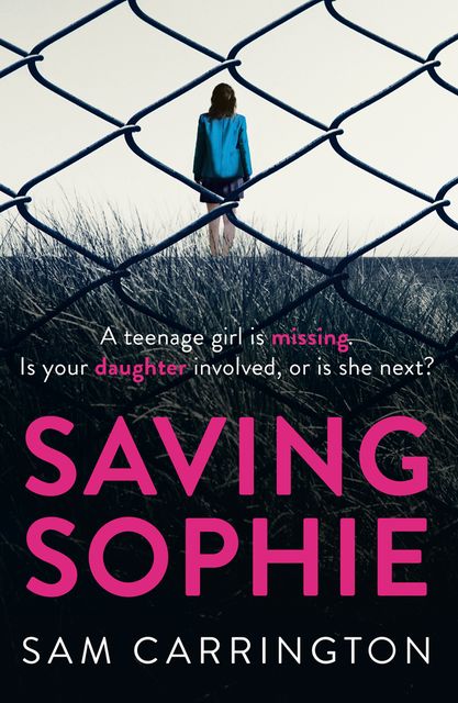 Saving Sophie, Sam Carrington