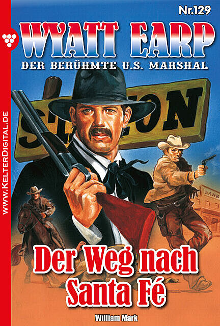 Wyatt Earp 129 – Western, William Mark