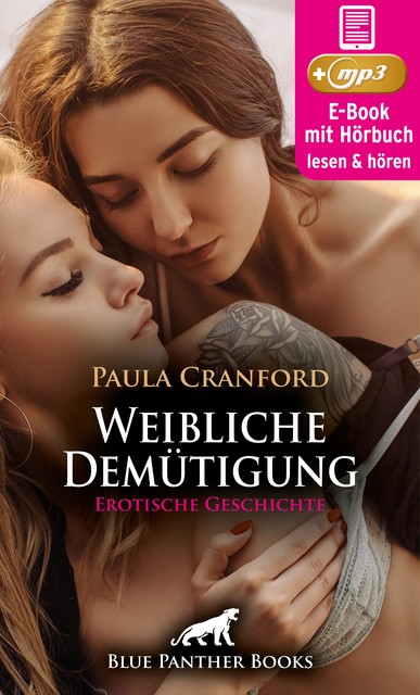 Weibliche Demütigung | Erotische Geschichte, Paula Cranford