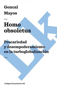 Homo obsoletus, Gonçal Mayos