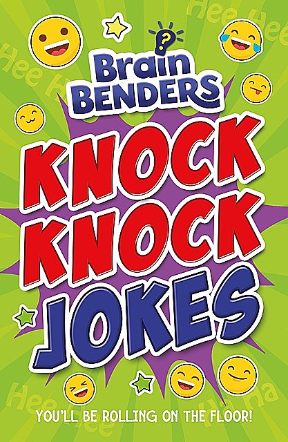 Brain Benders: Knock Knock Jokes, Lisa Regan