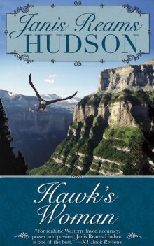 Hawk's Woman, Janis Reams Hudson