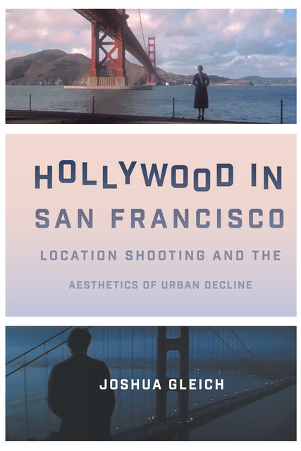 Hollywood in San Francisco, Joshua Gleich