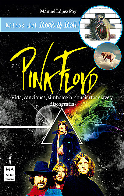 Pink Floyd, Manuel López Poy