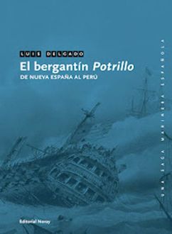 El Bergantín Potrillo, Luis Delgado Bañón