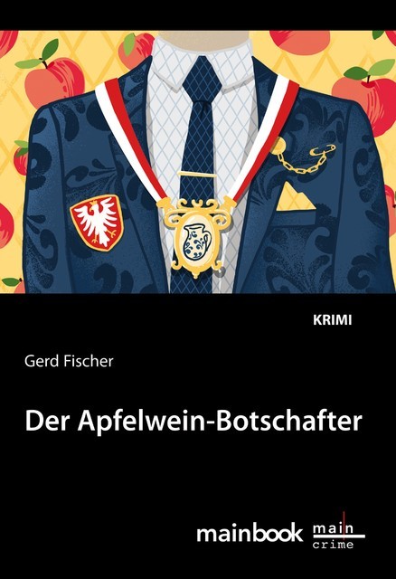 Der Apfelwein-Botschafter: Kommissar Rauscher 11, Gerd Fischer