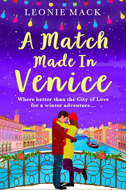 A Match Made in Venice, Leonie Mack