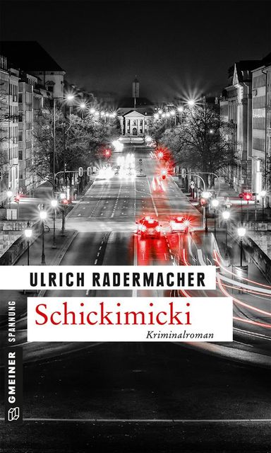 Schickimicki, Ulrich Radermacher