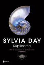 Suplícame, Sylvia Day
