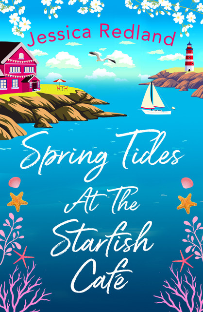 Spring Tides at The Starfish Café, Jessica Redland