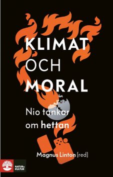 Klimat och moral, Magnus Linton