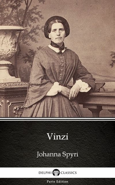 Vinzi (Illustrated), Johanna Spyri