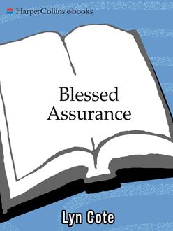 Blessed Assurance, Lyn Cote