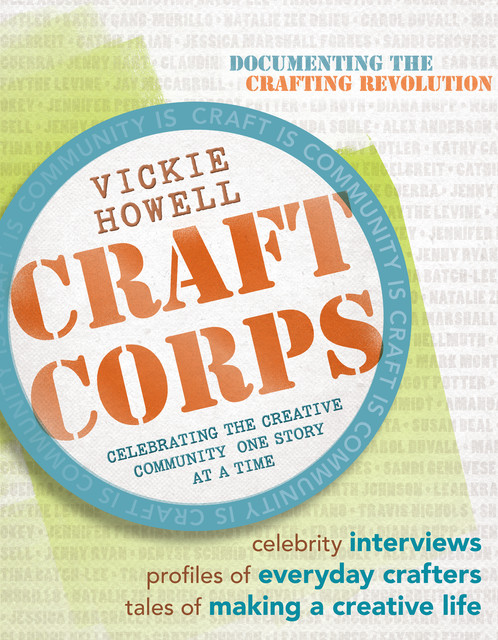Craft Corps, Vickie Howell