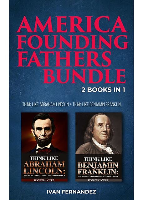 America Founding Fathers Bundle: 2 Books in 1, Ivan Fernandez