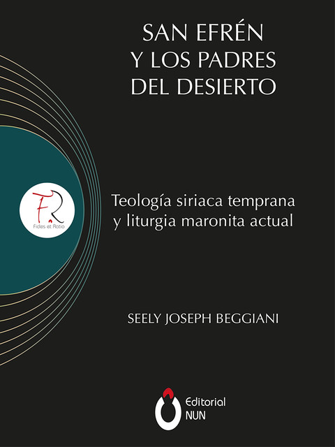 San Efrén y los padres del desierto, Joseph Beggiani Chorbishop Seely