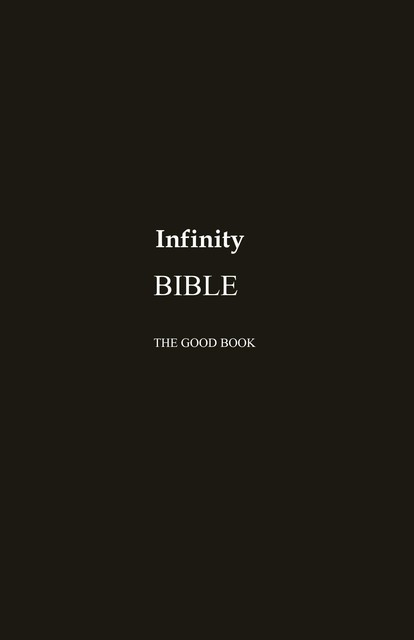 Infinity Bible, Divine Worship Ctr In God We Trust