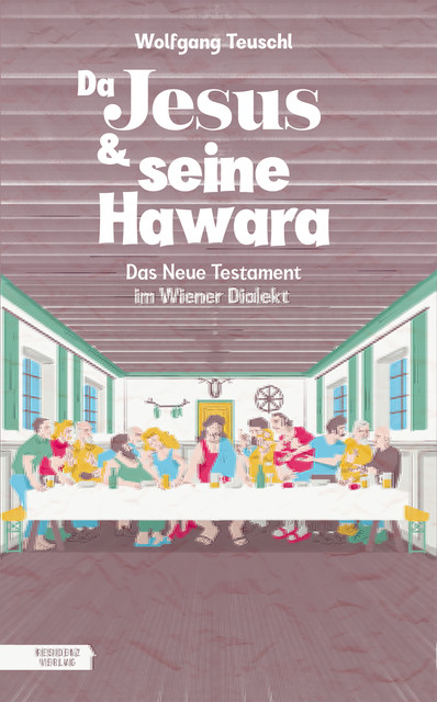 Da Jesus & seine Hawara, Wolfgang Teuschl