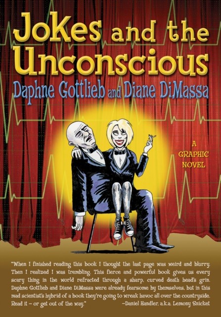Jokes and the Unconscious, Daphne Gottlieb